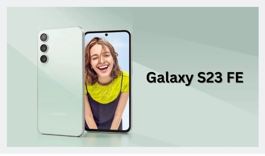 Samsung Galaxy S23 FE засветился в сети